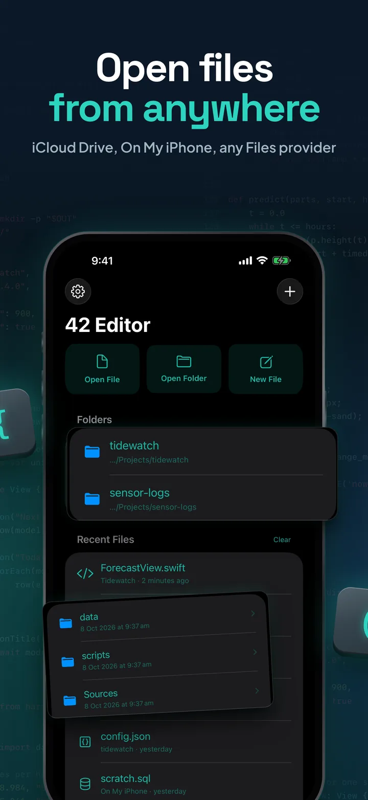 Open files from anywhere: the 42 Editor home screen with Open File, Open Folder and New File, two opened folders and recent files, with the tidewatch folder's contents lifted out beside the phone.