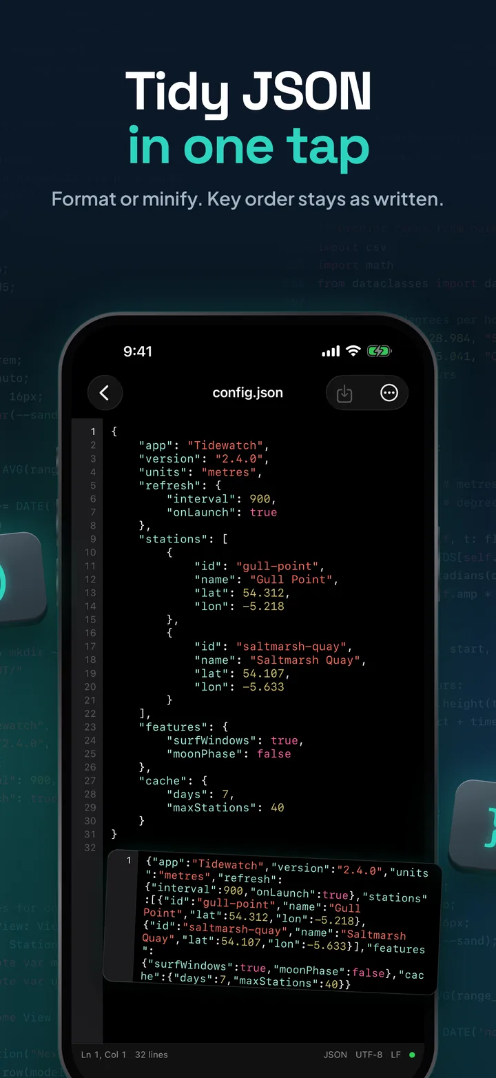 Tidy JSON in one tap: a config file formatted over 32 indented lines, with the original one-line minified version beside it.