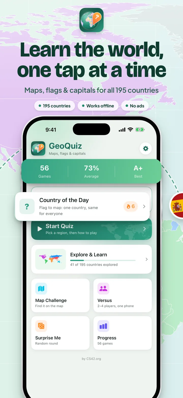 Learn the world, one tap at a time: the GeoQuiz home screen with games played, average score and best grade, Country of the Day and Start Quiz, over a world map.