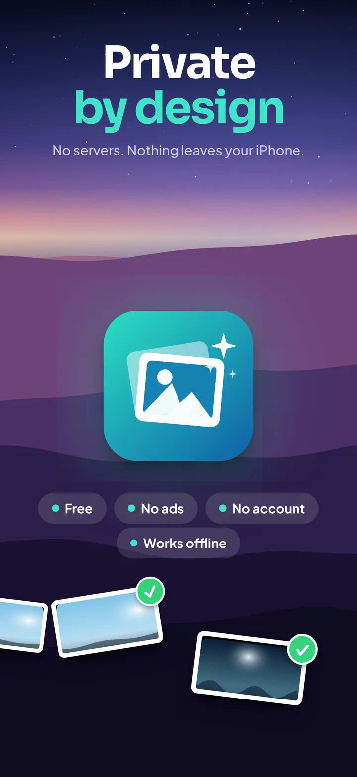 Private by design: the PhotoSweep icon with Free, No ads, No account and Works offline.
